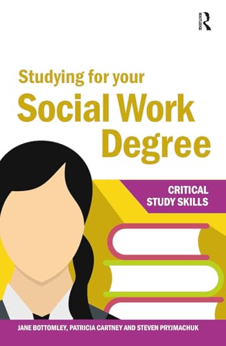 Studying for your Social Work Degree (Critical Study Skills) von Routledge