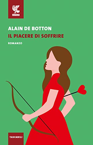 Il piacere di soffrire (Tascabili Guanda. Narrativa) von Guanda