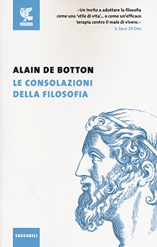 Le consolazioni della filosofia (Tascabili Guanda. Saggi) Le consolazioni della filosofia (Tascabili Guanda. Saggi) von Guanda