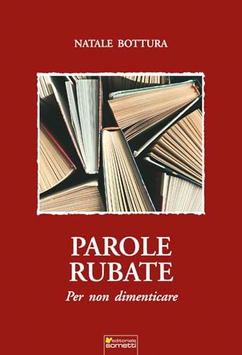 Parole rubate. Per non dimenticare (Libera) von Sometti