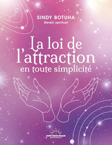 La Loi de l'attraction en toute simplicité von GOOD MOOD EXR
