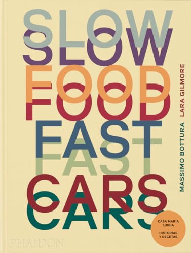 Slow Food, Fast Cars von Phaidon Press