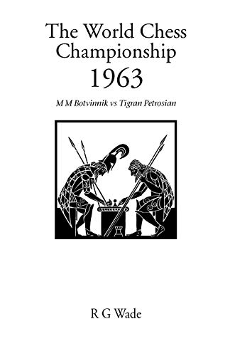 The World Chess Championship 1963: M.M.Botvinnik v. Tigran Petrosian (Hardinge Simpole Chess Classics S) von Hardinge Simpole Limited