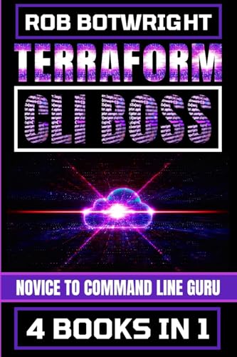 Terraform CLI Boss: Novice To Command Line Guru von Pastor Publishing Ltd