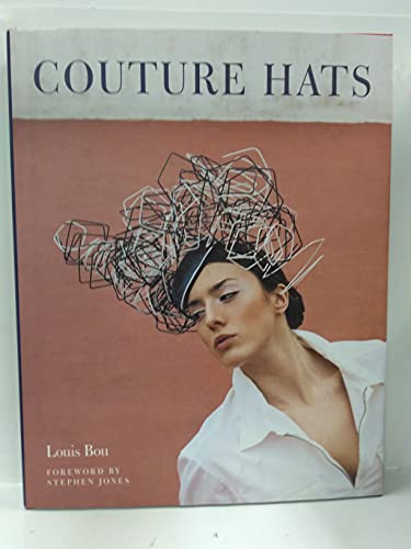 Couture Hats: From the Outrageous to the Refined von Harper