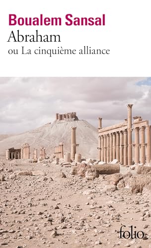 Abraham: ou La cinquième Alliance von FOLIO