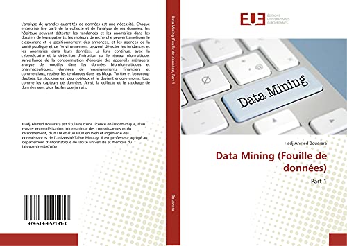 Data Mining (Fouille de données): Part 1 von ÉDITIONS UNIVERSITAIRES EUROPÉENNES