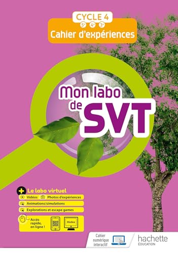 Mon labo de SVT cycle 4 - cahier d'expériences - Ed. 2021
