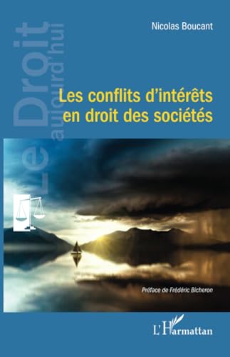 Les conflits d’intérêts en droit des sociétés von Editions L'Harmattan