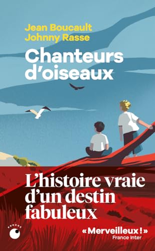 Chanteurs d'oiseaux - Le fabuleux destin de deux enfants qui ont appris la langue des oiseaux Chanteurs d'oiseaux - Le fabuleux destin de deux enfants qui ont appris la langue des oiseaux von COLL PROCHE