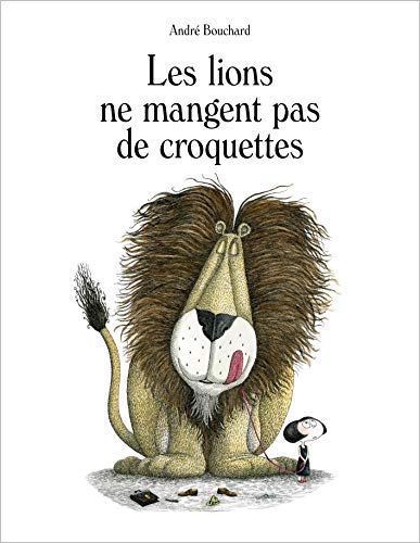 Les Lions ne mangent pas de croquettes von Seuil