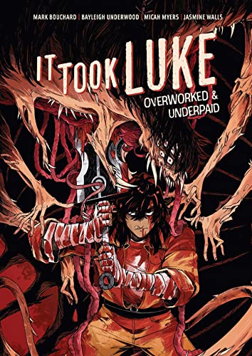 It Took Luke HC: Overworked & Underpaid von Oni Press