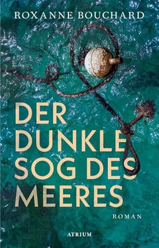 Der dunkle Sog des Meeres von Atrium Verlag