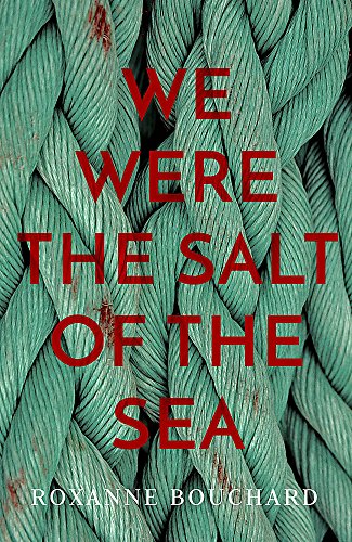 We Were the Salt of the Sea: Book One in the Award-Winning, Atmospheric Detective Moralès Series (Detective Morales, Band 1)