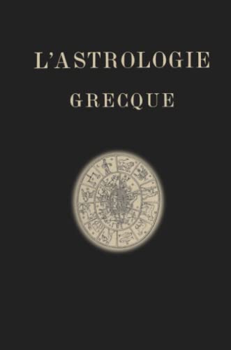 L'Astrologie Grecque von Lulu Press, Inc.