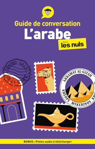 Guide de conversation - L'arabe pour les Nuls, 4e éd von POUR LES NULS