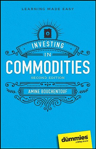 Investing in Commodities for Dummies von For Dummies
