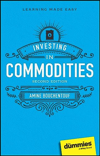 Investing in Commodities For Dummies von For Dummies