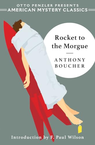 Rocket to the Morgue (An American Mystery Classic, Band 0) von American Mystery Classics