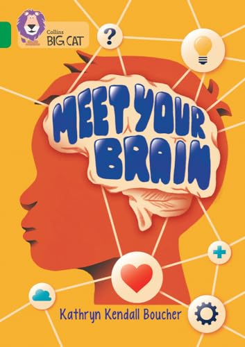 Meet Your Brain: Band 15/Emerald (Collins Big Cat) von Collins