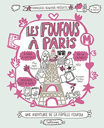 Les Foufous T4 - Les Foufous à Paris