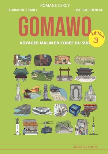 Gomawo 3 : Voyager malin en Corée von L'Atelier des cahiers