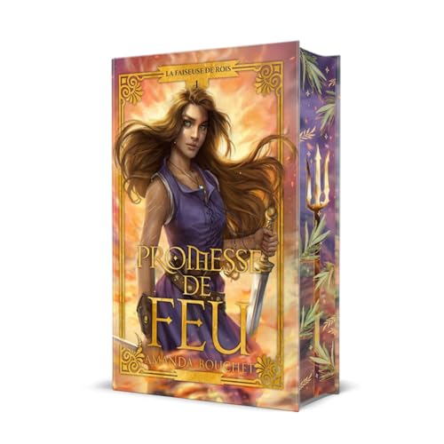 Promesse de feu (Edition Relié): La faiseuse de roi 1