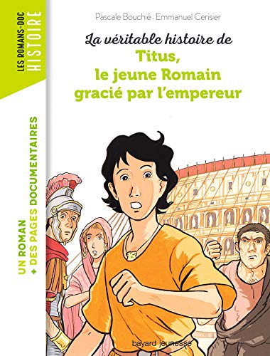 Titus, le jeune romain gracie par l'empereur