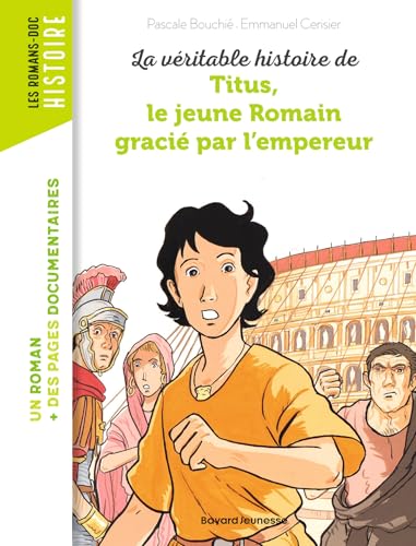Titus, le jeune romain gracie par l'empereur
