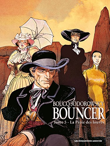 Bouncer, Tome 5 : La Proie des Louves