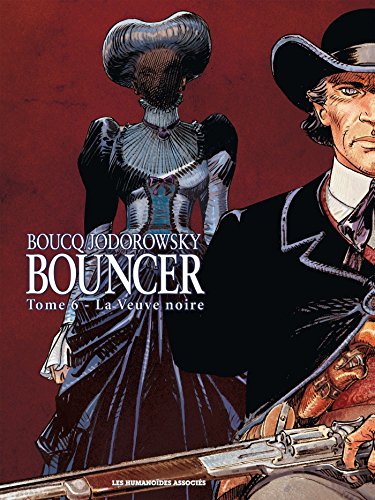Bouncer T6/La Veuve noire von HUMANOIDES ASS.
