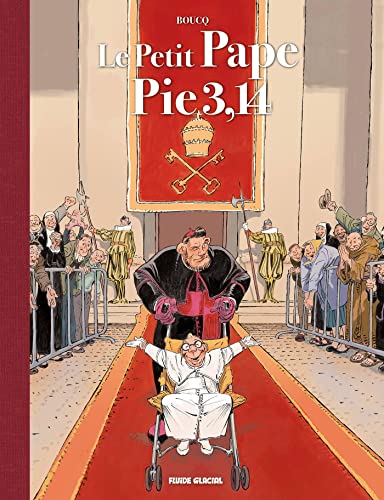 Le Petit Pape Pie 3,14 - tome 01 - tirage luxe: tirage luxe von FLUIDE GLACIAL