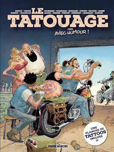 Le Tatouage mais avec humour + 1 planche de tatouages: Avec 1 planche de tatouages