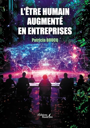 L'être humain augmenté en entreprises