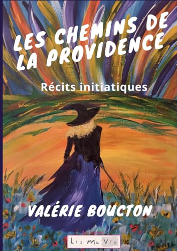 Les chemins de la providence: Récits initiatiques von BoD – Books on Demand – Frankreich