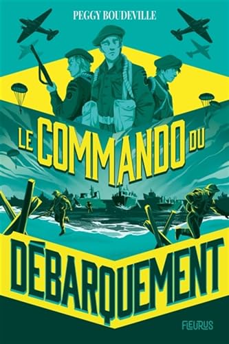 Le Commando du débarquement von FLEURUS