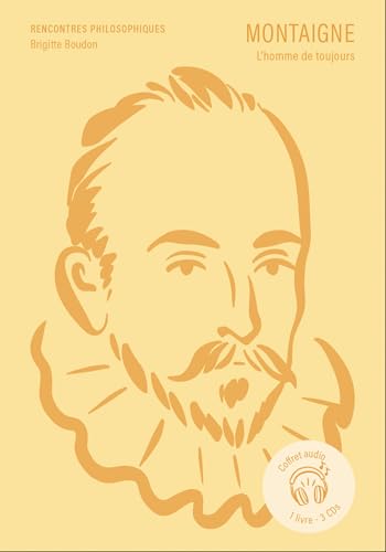 Montaigne - Coffret audio: L'homme de toujours von ANCRAGES