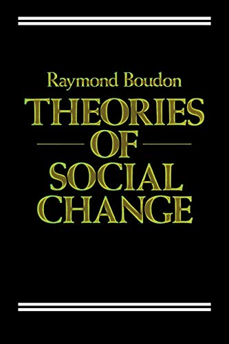 Theories of Social Change: A Critical Appraisal