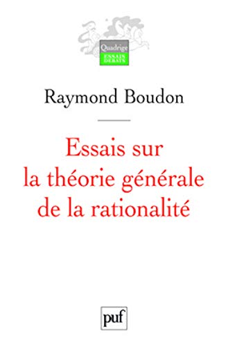 Essais sur la théorie générale de la rationalité: Action sociale et sens commun