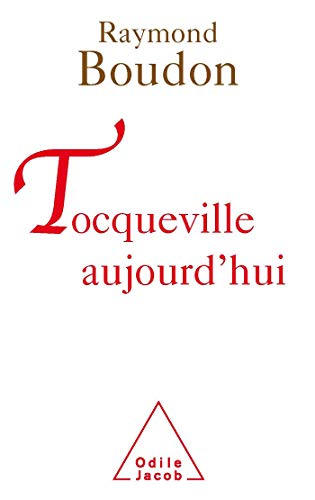 Tocqueville aujourd'hui von Odile Jacob
