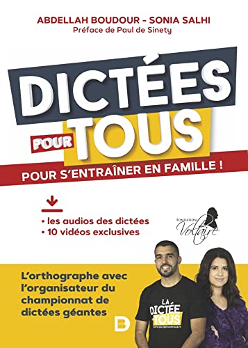 Dictées pour tous: Pour s'entraîner en famille!