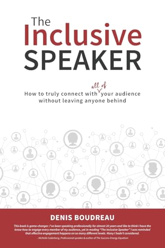 The Inclusive Speaker: How to Truly Connect With All of Your Audience Without Leaving Anyone Behind von Prominence Publishing