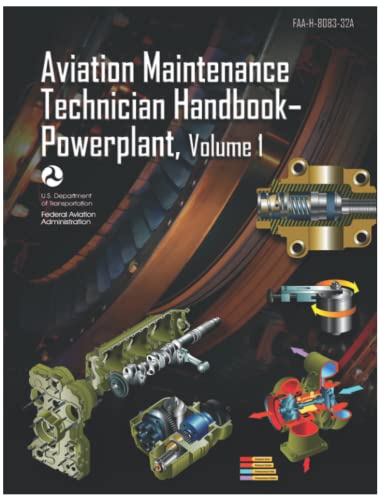 Aviation Maintenance Technician Handbook–Powerplant Volume 1 (color print) von Independently published