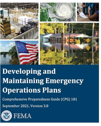 Developing and Maintaining Emergency Operations Plans (Sept 2021, Version 3.0) von Independently published