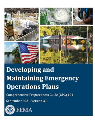 Developing and Maintaining Emergency Operations Plans (Sept 2021, Version 3.0) von Independently published