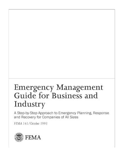 Emergency Management Guide for Business and Industry von Independently published