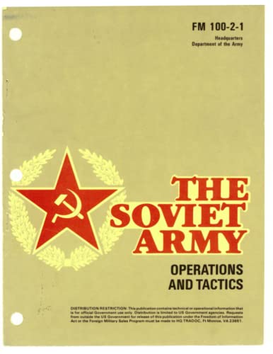 FM 100-2-1 THE SOVIET ARMY: Operations and Tactics (16 July 1984)
