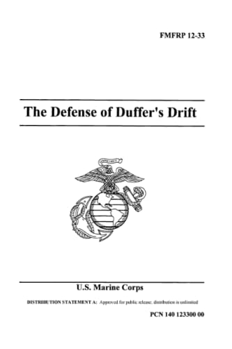 FMFRP 12-33 The Defense of Duffer's Drift von Independently published