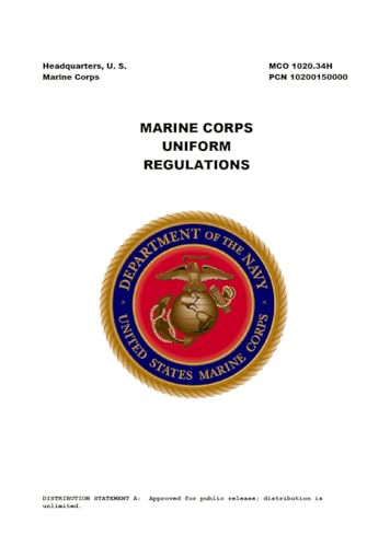 MCO 1020.34H MARINE CORPS UNIFORM REGULATIONS von Independently published
