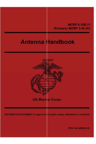 MCRP 8-10B.11 Antenna Handbook von Independently published